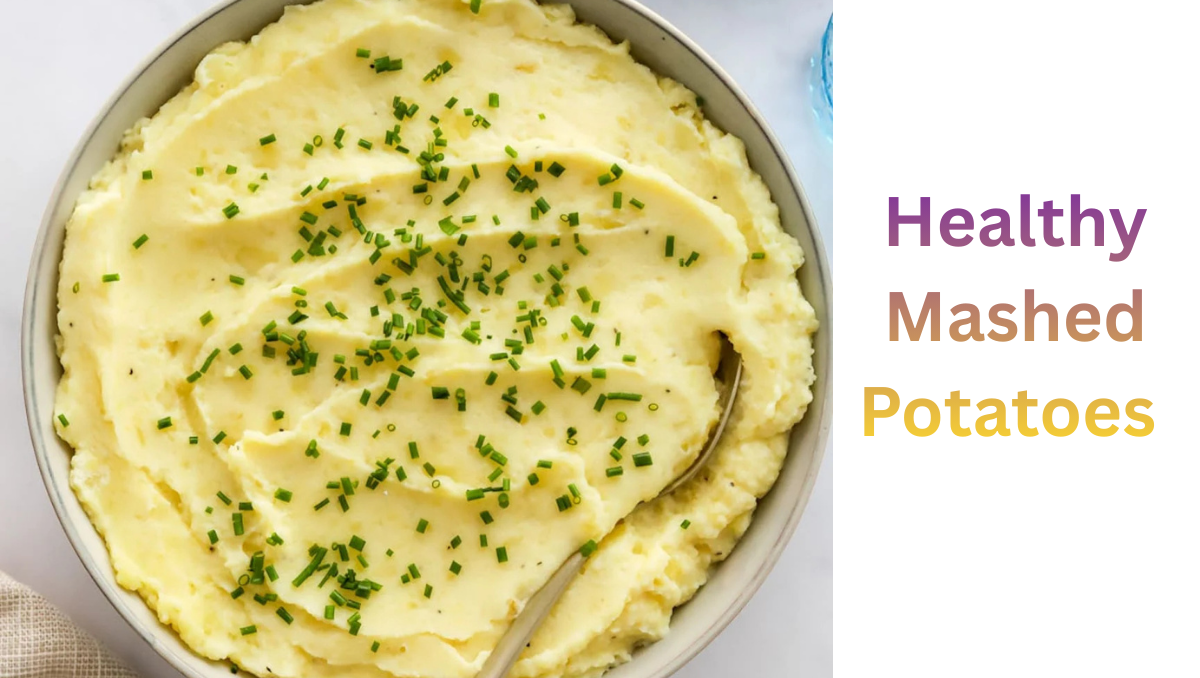 You are currently viewing Healthy Mashed Potatoes: Creamy, Light & Easy to Make